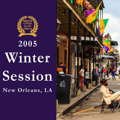 2005 Winter Session Written Materials (New Orleans,LA)